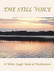 White Eagle Lodge Books - The Still Voice