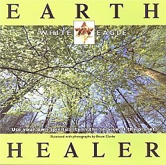 White Eagle Lodge Books - Earth Healer